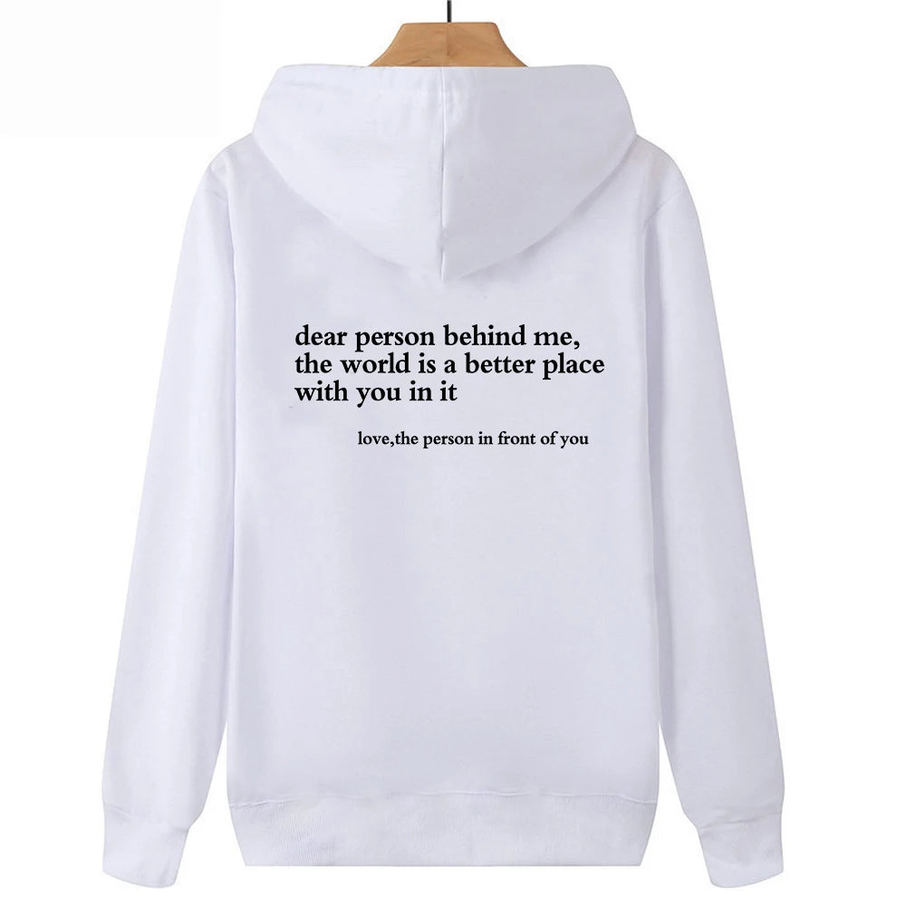 Positive Message Hoodie (Dear Person)