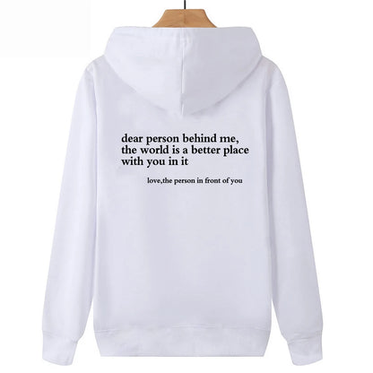 Positive Message Hoodie (Dear Person)