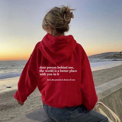 Positive Message Hoodie (Dear Person)