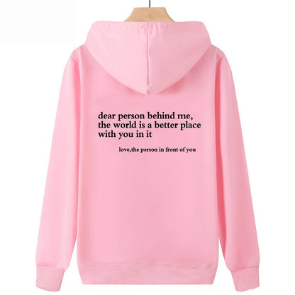 Positive Message Hoodie (Dear Person)